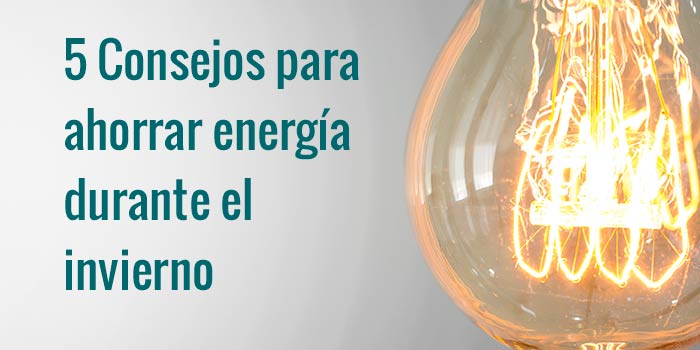 5 consejos para ahorrar dinero economizando la energía este invierno. Blog de HJPecci, instalaciones de climatización en Talavera y Madrid